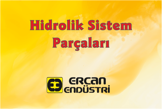 Hidrolik Sistem Parçaları
